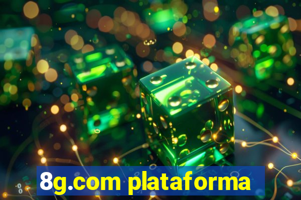 8g.com plataforma