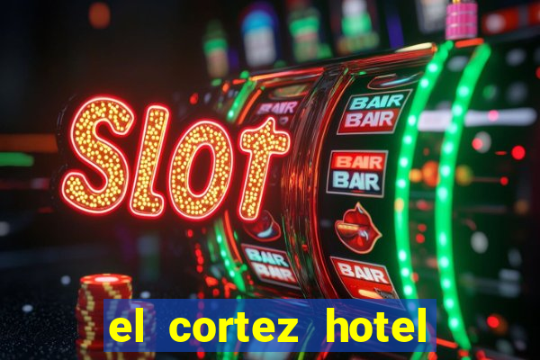 el cortez hotel and casino in las vegas