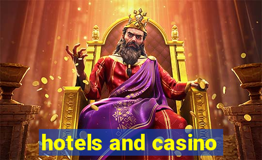 hotels and casino