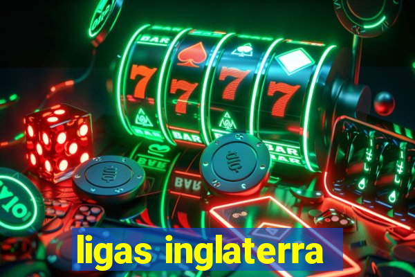 ligas inglaterra