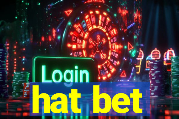 hat bet