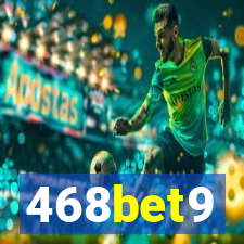 468bet9