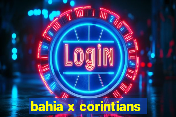 bahia x corintians