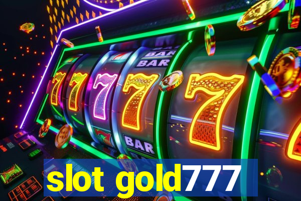 slot gold777