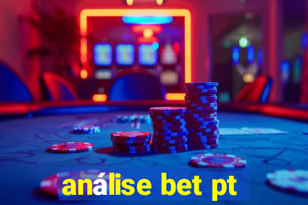 análise bet pt