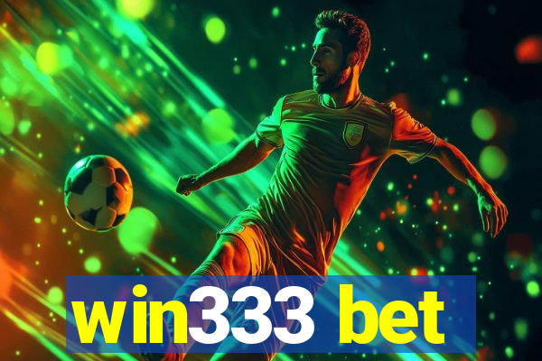 win333 bet