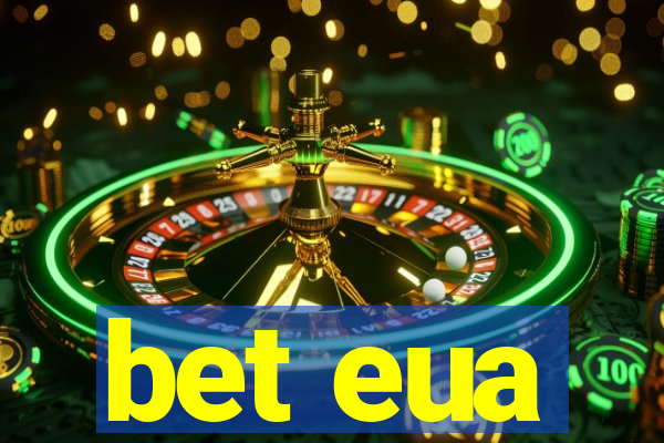 bet eua