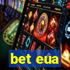 bet eua