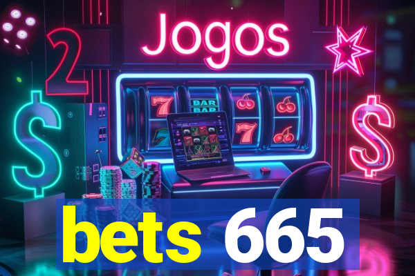 bets 665