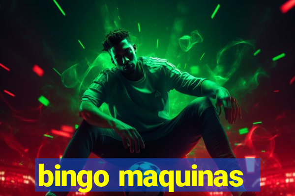 bingo maquinas