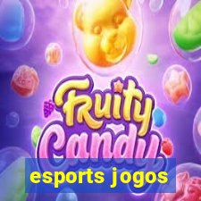 esports jogos