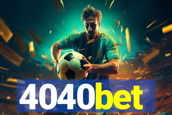 4040bet