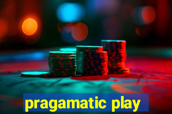 pragamatic play