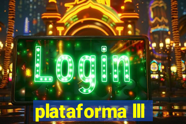 plataforma lll