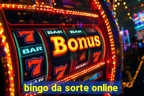 bingo da sorte online