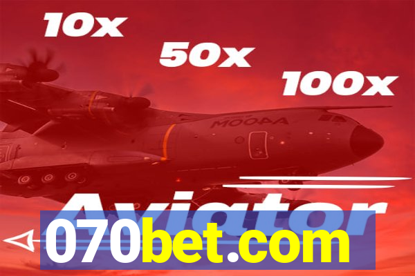 070bet.com