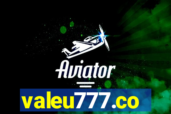 valeu777.co