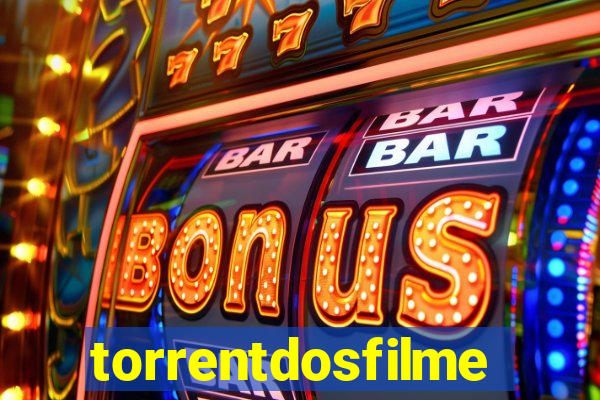 torrentdosfilmes.net