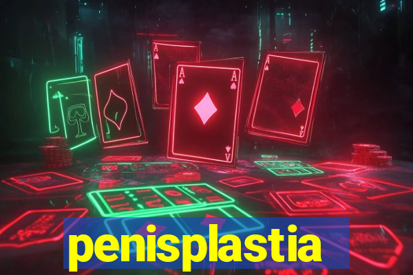 penisplastia