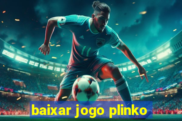 baixar jogo plinko