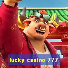 lucky casino 777