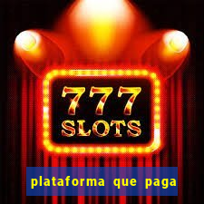 plataforma que paga no cadastro bet