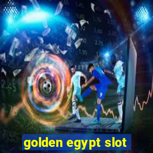 golden egypt slot