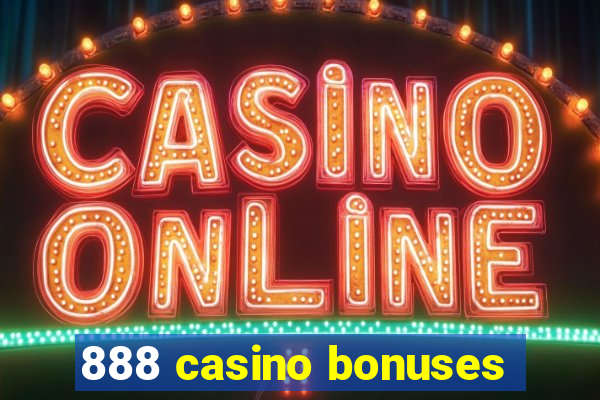 888 casino bonuses