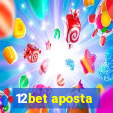 12bet aposta