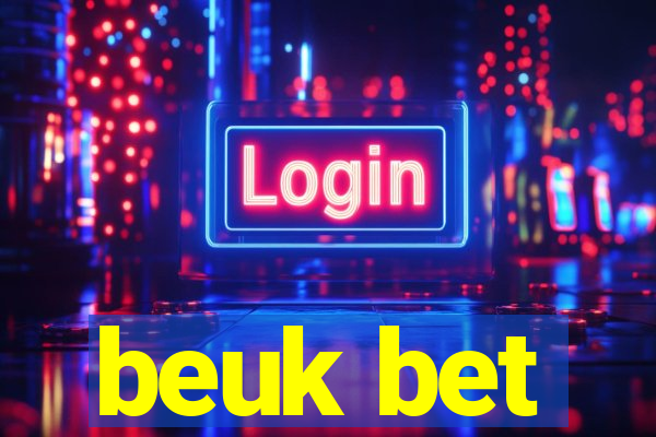 beuk bet