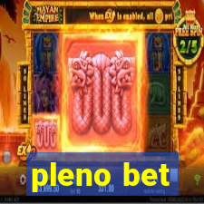 pleno bet