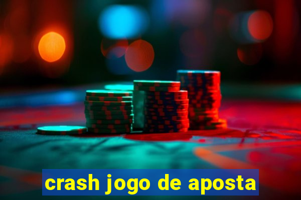 crash jogo de aposta