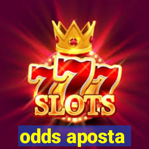 odds aposta