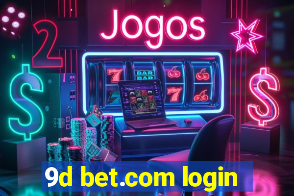 9d bet.com login