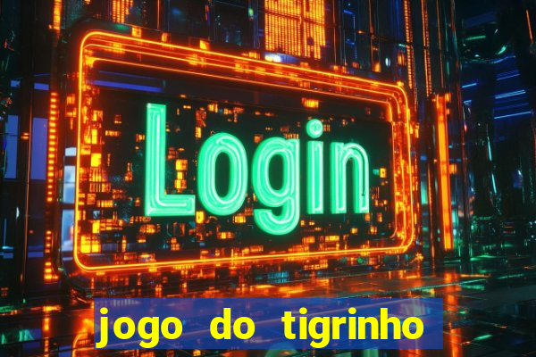 jogo do tigrinho 777 paga mesmo