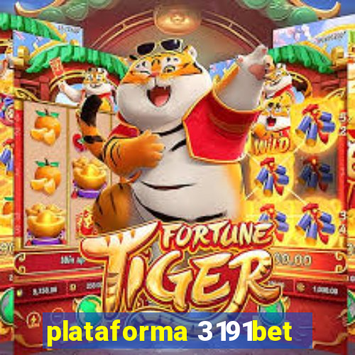 plataforma 3191bet