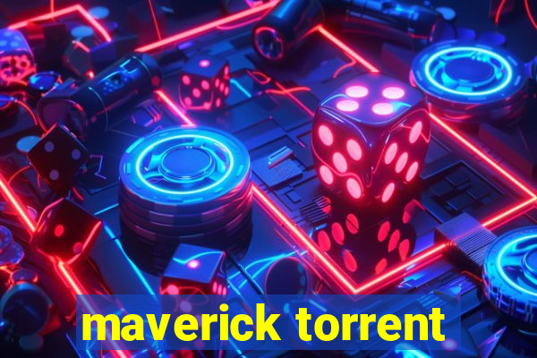 maverick torrent