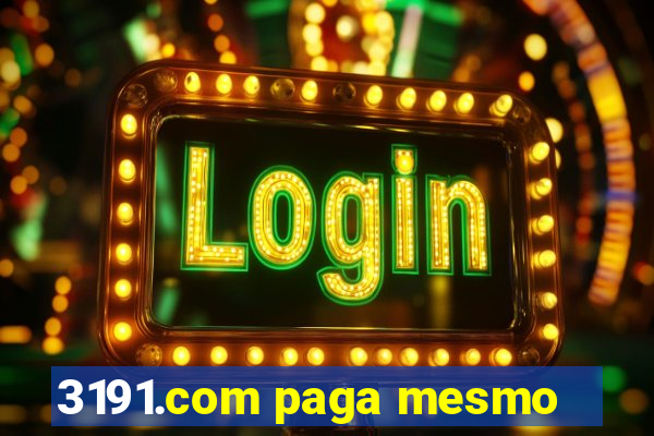 3191.com paga mesmo