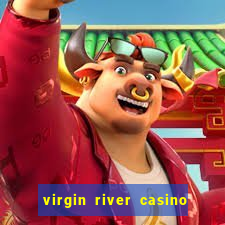 virgin river casino in mesquite nevada