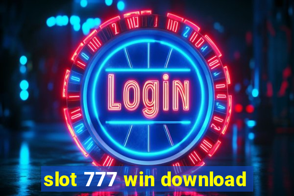 slot 777 win download