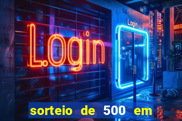 sorteio de 500 em cash toda segunda feira novibet como funciona