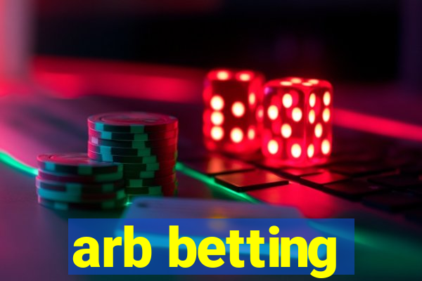 arb betting