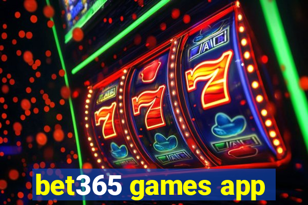 bet365 games app