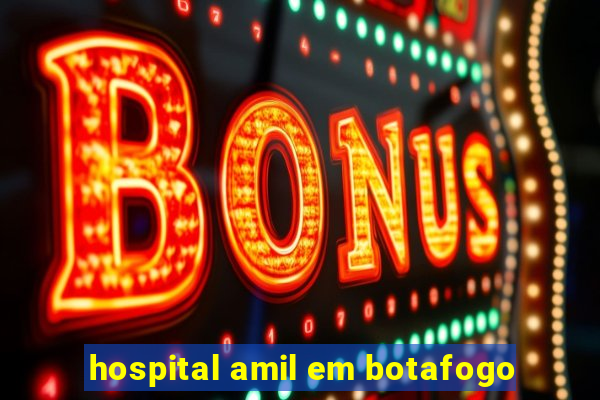 hospital amil em botafogo