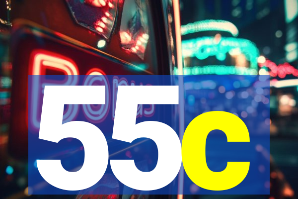 55c