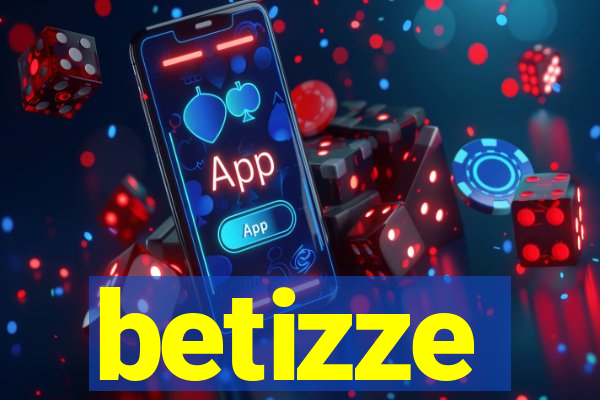 betizze