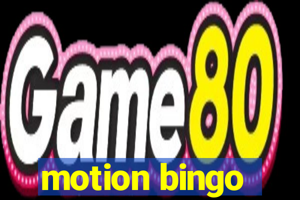 motion bingo