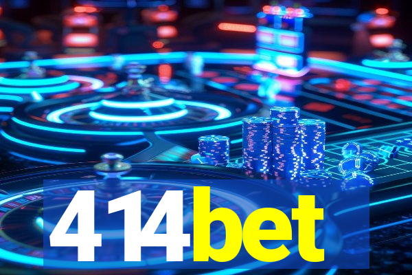 414bet