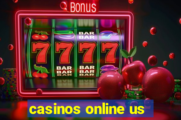 casinos online us