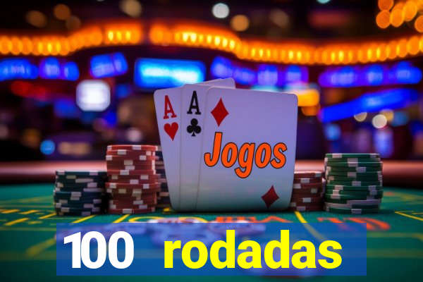 100 rodadas gr谩tis no cadastro